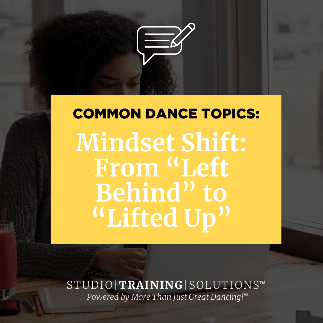 Mindset Shift: From “Left Behind” to “Lifted Up”