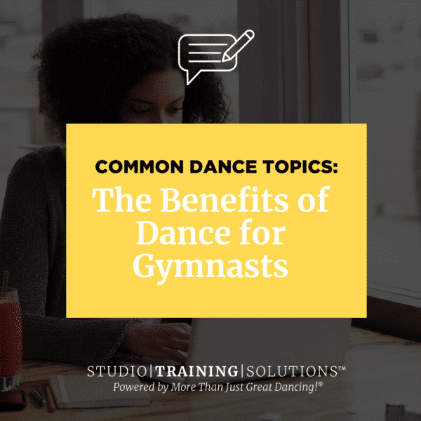 The Benefits of Dance for Gymnasts