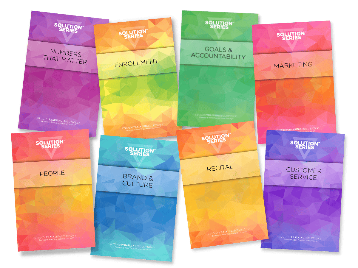 Eight different Eight different Studio Training Solutions Booklets include recital, marketing, brand and culture, marketing, enrollment, number that matter, people, goals